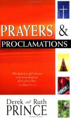 Prayers and Proclamations 0883682265 Book Cover