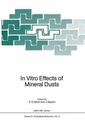 In Vitro Effects of Mineral Dusts: Third Intern... 3642706320 Book Cover
