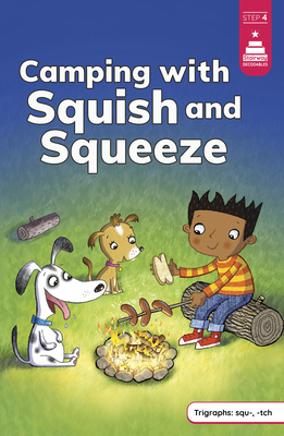 Camping with Squish and Squeeze 0756583748 Book Cover
