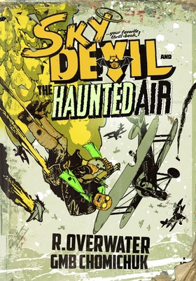 Sky Devil and the Haunted Air 1990690300 Book Cover