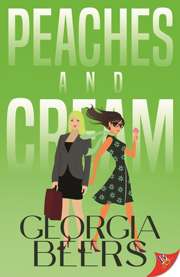 Peaches and Cream 1636794122 Book Cover