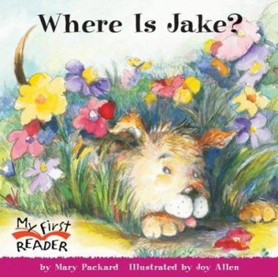 Where Is Jake? (My First Reader) 0516246410 Book Cover