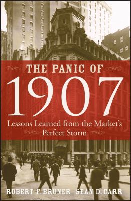 The Panic of 1907: Lessons Learned from the Mar... 047015263X Book Cover