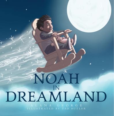 Noah in Dreamland 1641112417 Book Cover