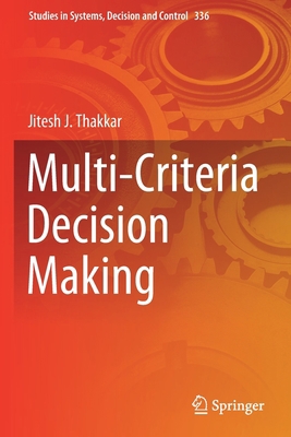 Multi-Criteria Decision Making 9813347473 Book Cover