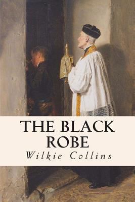 The Black Robe 1505548365 Book Cover