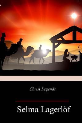 Christ Legends 1981637354 Book Cover