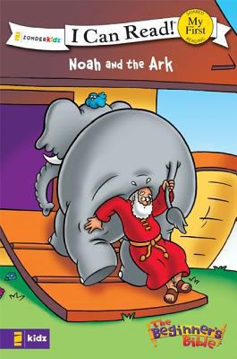 Noah and the Ark: Genesis 6-9 0310714583 Book Cover