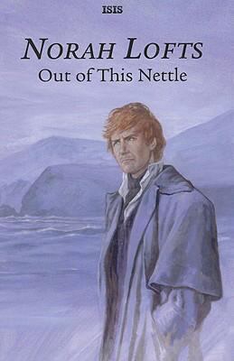 Out Of This Nettle [Large Print] 0753179407 Book Cover