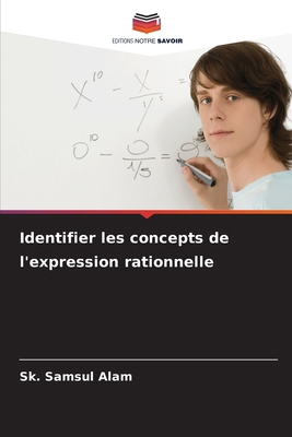 Identifier les concepts de l'expression rationn... [French] 6207909364 Book Cover