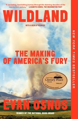 Wildland: The Making of America's Fury 1250858755 Book Cover