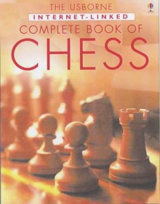 Internet-Linked Complete Book of Chess 0746052979 Book Cover
