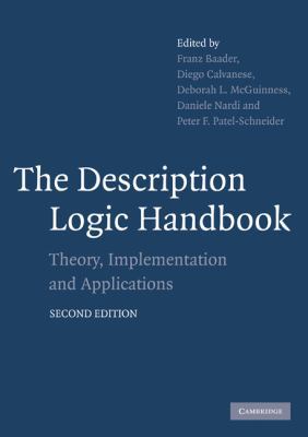 The Description Logic Handbook 0521150116 Book Cover