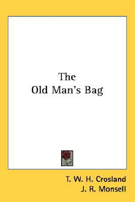 The Old Man's Bag 0548430780 Book Cover