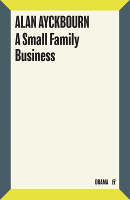 A Small Family Business 0571315704 Book Cover