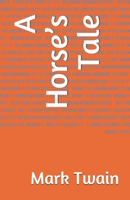 A Horse's Tale 6257058503 Book Cover