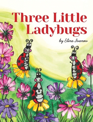Three Little Ladybugs B0BCR1FKFJ Book Cover