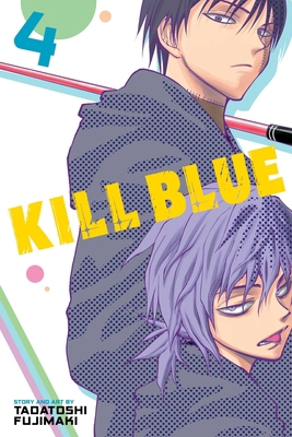 Kill Blue, Vol. 4 1974759121 Book Cover