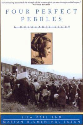 Four Perfect Pebbles: A Holocaust Story 0785718524 Book Cover