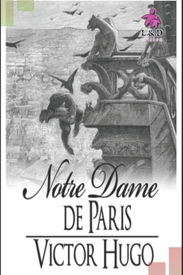 Notre-Dame de Paris [French] 1086784103 Book Cover