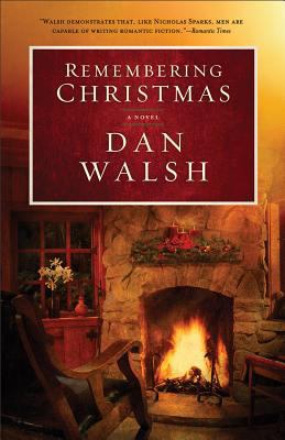 Remembering Christmas : A Novel 0800719794 Book Cover