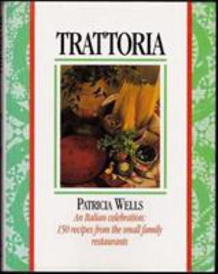 Trattoria 1856261182 Book Cover