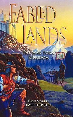 Fabled Lands 1: The War-Torn Kingdom 095673720X Book Cover