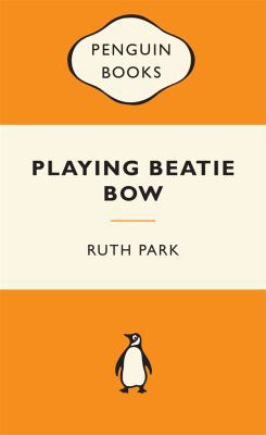 Playing Beatie Bow Popular Penguin            Book Cover