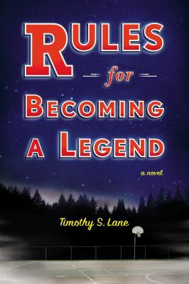 Rules for Becoming a Legend: A Novel 0670014885 Book Cover