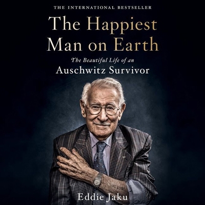 The Happiest Man on Earth Lib/E: The Beautiful ... 1665076518 Book Cover