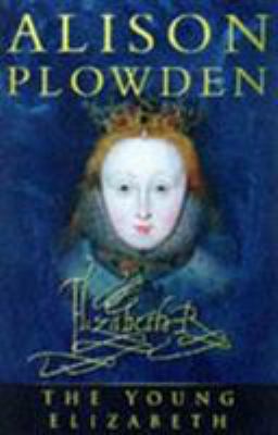 The Young Elizabeth 0750921927 Book Cover
