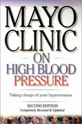 Mayo Clinic on High Blood Pres 1893005267 Book Cover