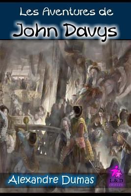 Les Aventures de John Davys [French] 1727124383 Book Cover
