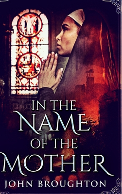 In The Name Of The Mother (Wyrd Of The Wolf Boo... 171580399X Book Cover