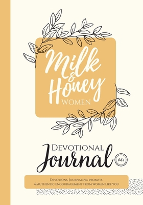 Milk and Honey Women Devotional Journal 1953000088 Book Cover