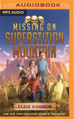 Missing on Superstition Mountain 1536626821 Book Cover