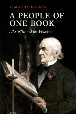 People of One Book: The Bible and the Victorians 0199667810 Book Cover