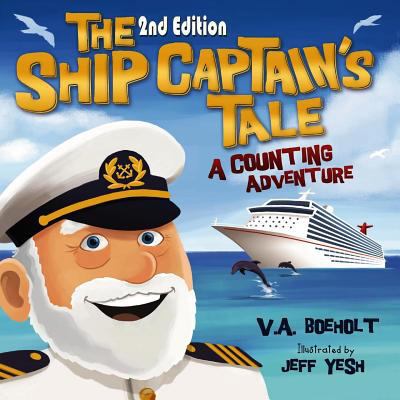 The Ship Captain's Tale, 2nd Edition: A Countin... 0998877336 Book Cover