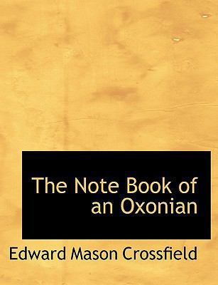 The Note Book of an Oxonian [Large Print] 1116962918 Book Cover