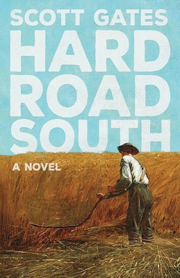 Hard Road South 1948449056 Book Cover