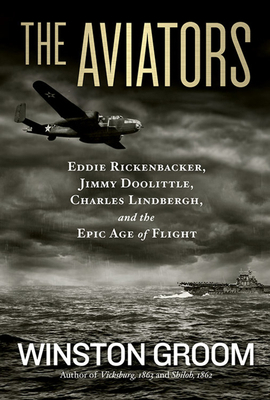 The Aviators: Eddie Rickenbacker, Jimmy Doolitt... 1426211562 Book Cover