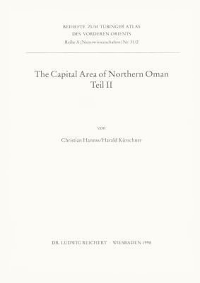 The Capital Area of Northern Oman, Teil II: Bas... 3895000841 Book Cover