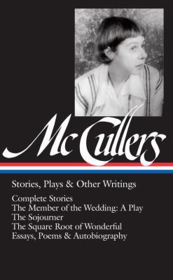 Carson McCullers: Stories, Plays & Other Writin... 1598535110 Book Cover