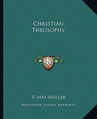 Christian Theosophy 1162893362 Book Cover