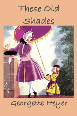 These Old Shades 1950330869 Book Cover