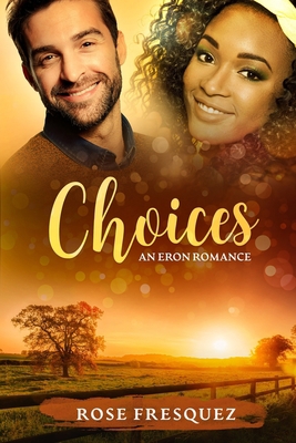 Choices: A Standalone B083ZVDS4D Book Cover