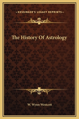 The History Of Astrology 1169154530 Book Cover