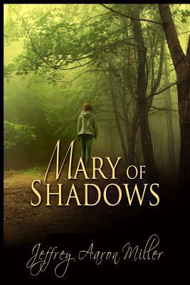 Mary of Shadows 1611605865 Book Cover