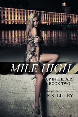 Mile High 0615752179 Book Cover