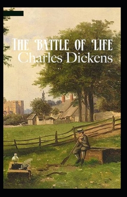 Paperback The Battle of Life Illustrated Book